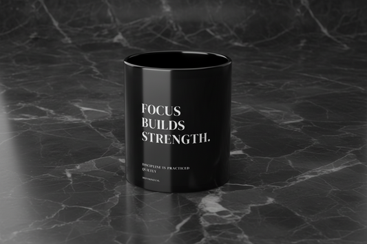 FOCUS BUILDS STRENGTH - Minimalist Coffee Mug, 11oz