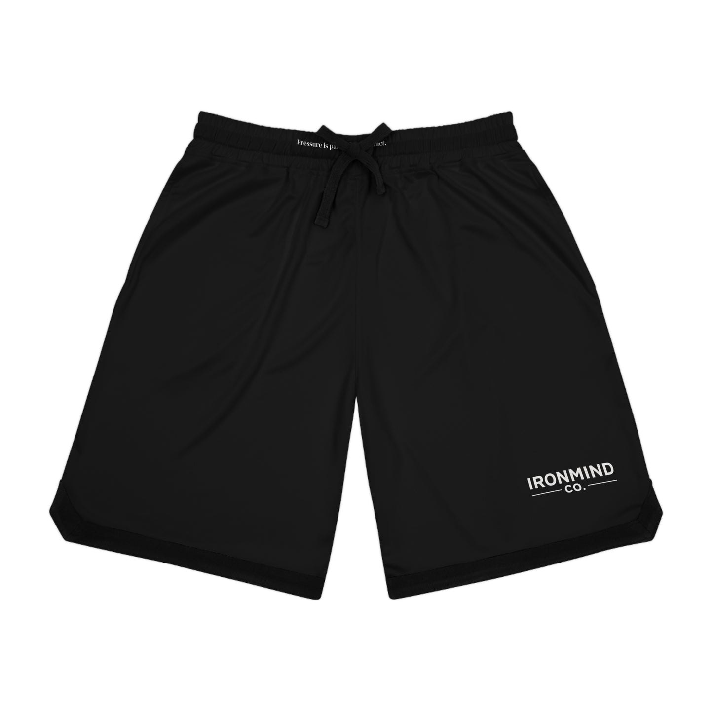 STAND STEADY- IRONMIND CO. Basketball shorts