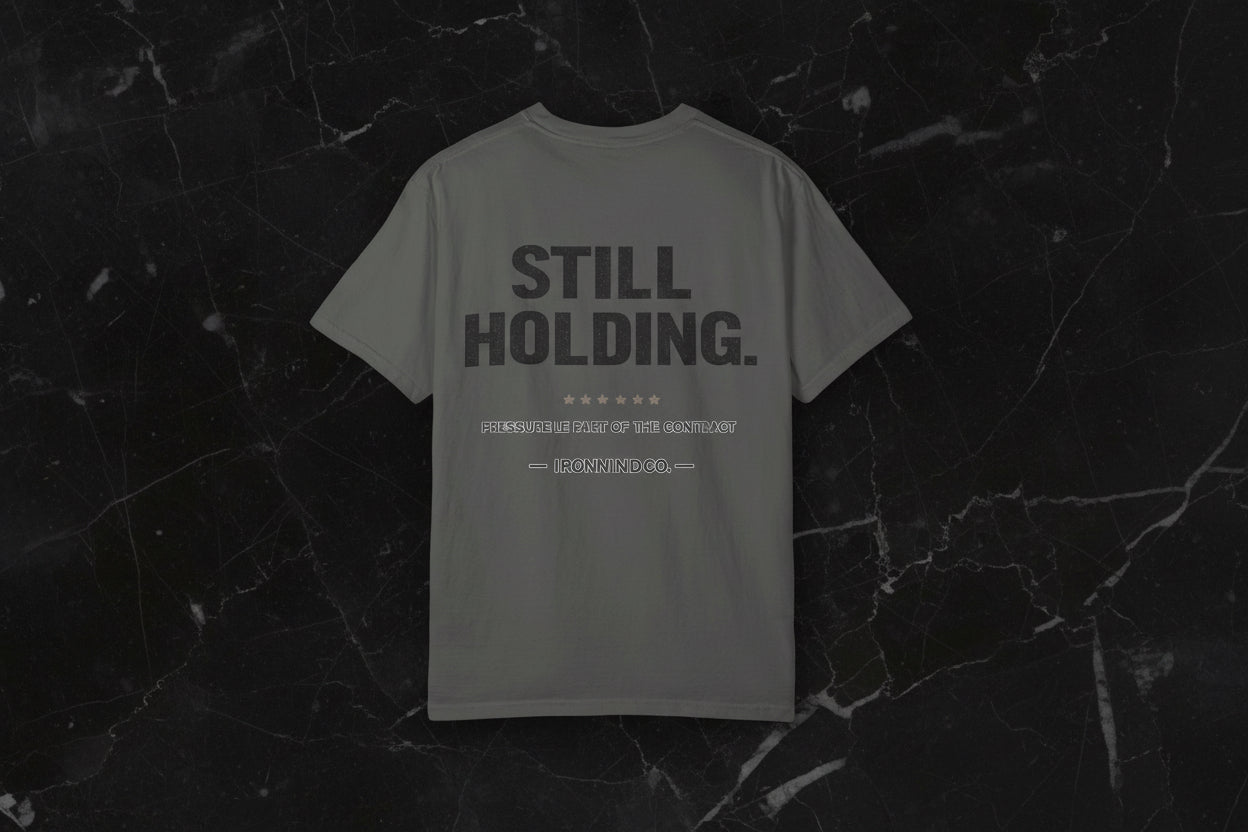 IRONMIND Oversized Tee - STILL HOLDING