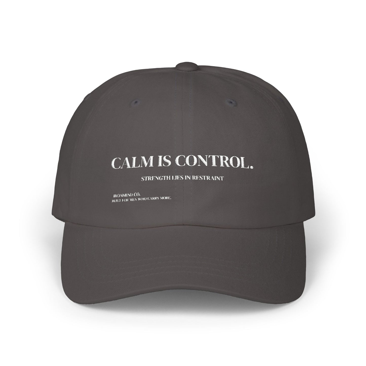 CALM IS CONTROL - Classic Cap
